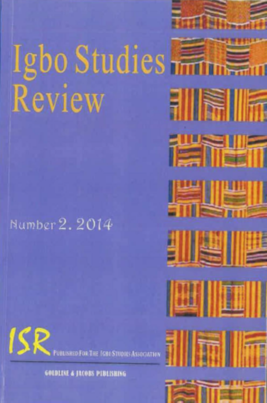 Igbo Studies Review, 2, 2014