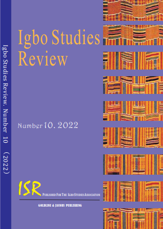 Igbo Studies Review, 10, 2022